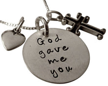 Load image into Gallery viewer, Personalized Hand Stamped God Gave Me You Necklace