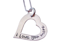 Load image into Gallery viewer, Personalized Hand Stamped I Love You More Heart Necklace