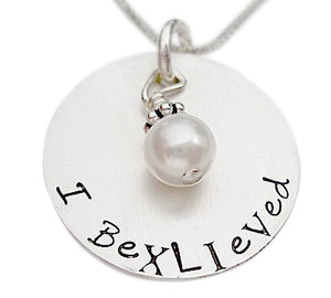 Hand Stamped I Bexlieved Necklace