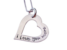 Load image into Gallery viewer, Personalized Hand Stamped I Love You More Heart Necklace
